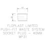 FloPlast Push Fit Waste Socket Plug - 40mm Grey